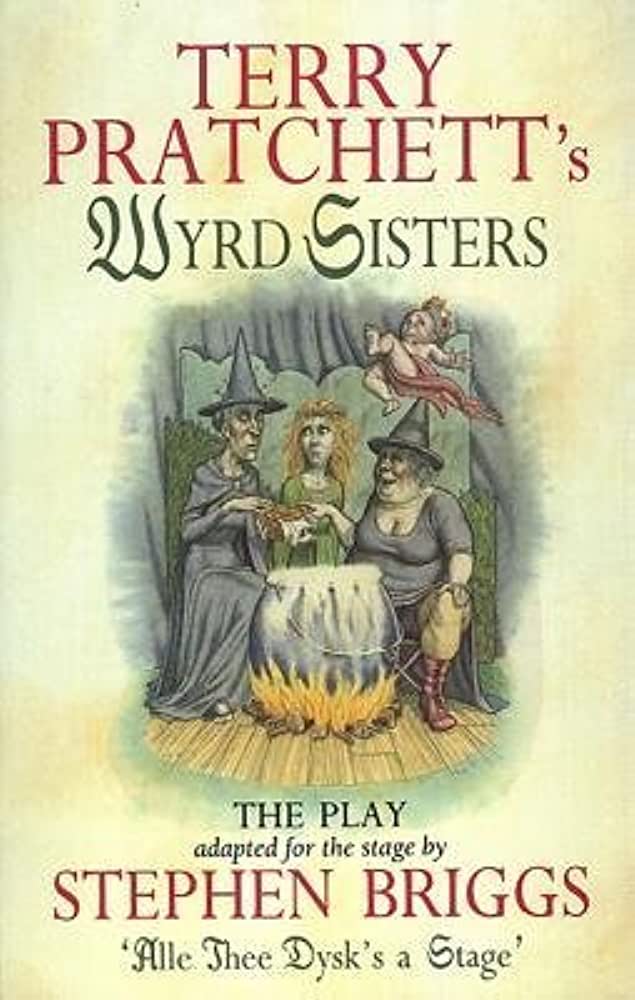 Wyrd Sisters - Playtext