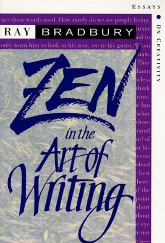 Zen in the Art of Writing