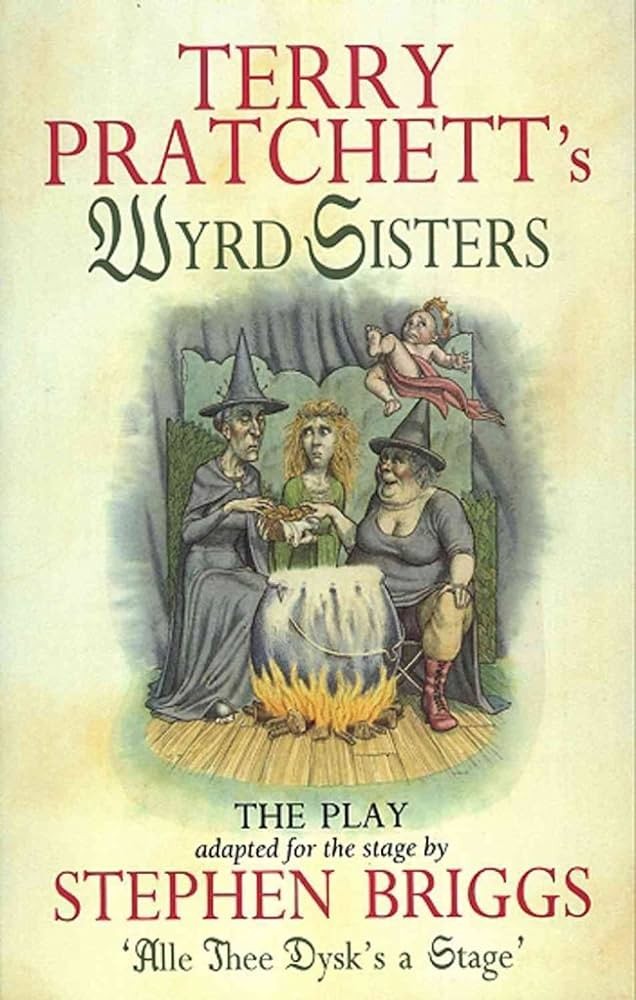 Wyrd Sisters: The Play