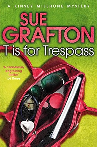 T Is for Trespass