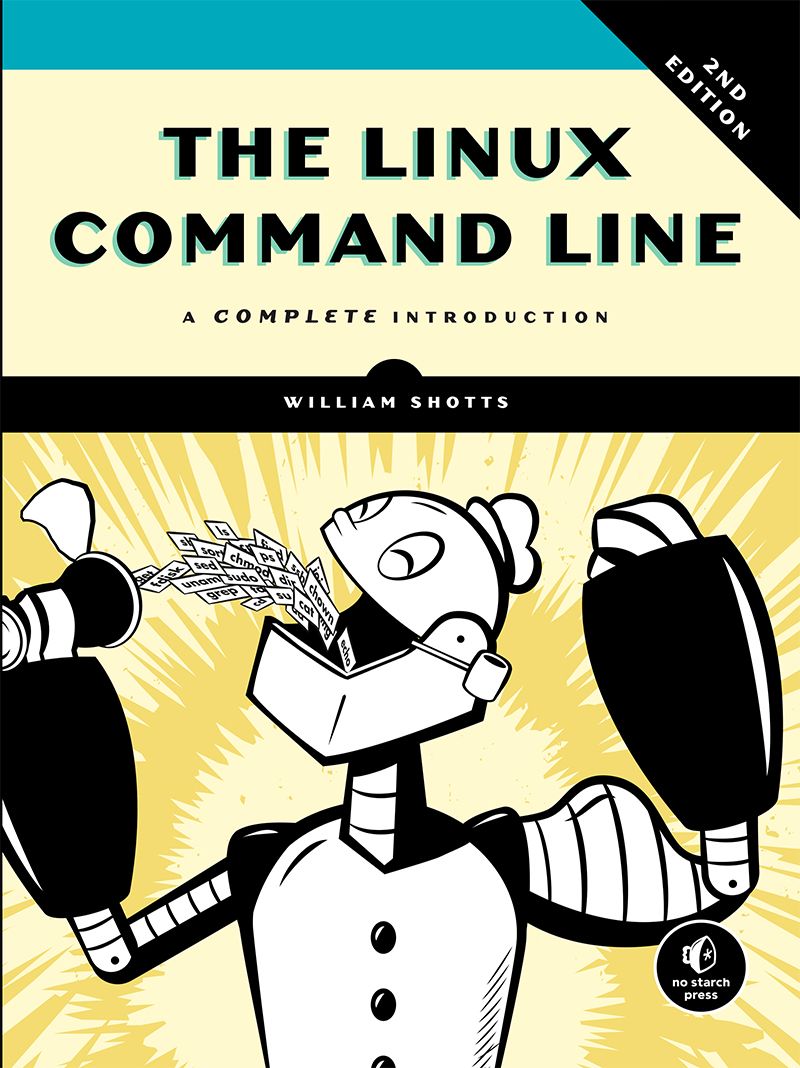 The Linux Command Line: A Complete Introduction