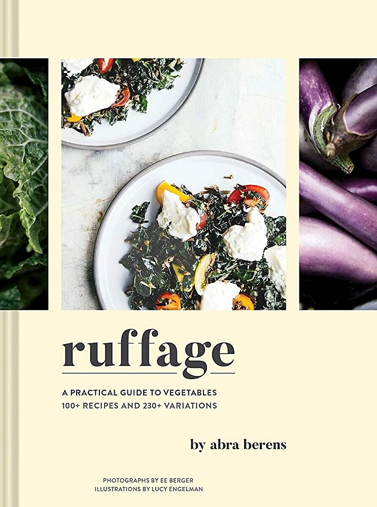 Ruffage: A Practical Guide to Vegetables