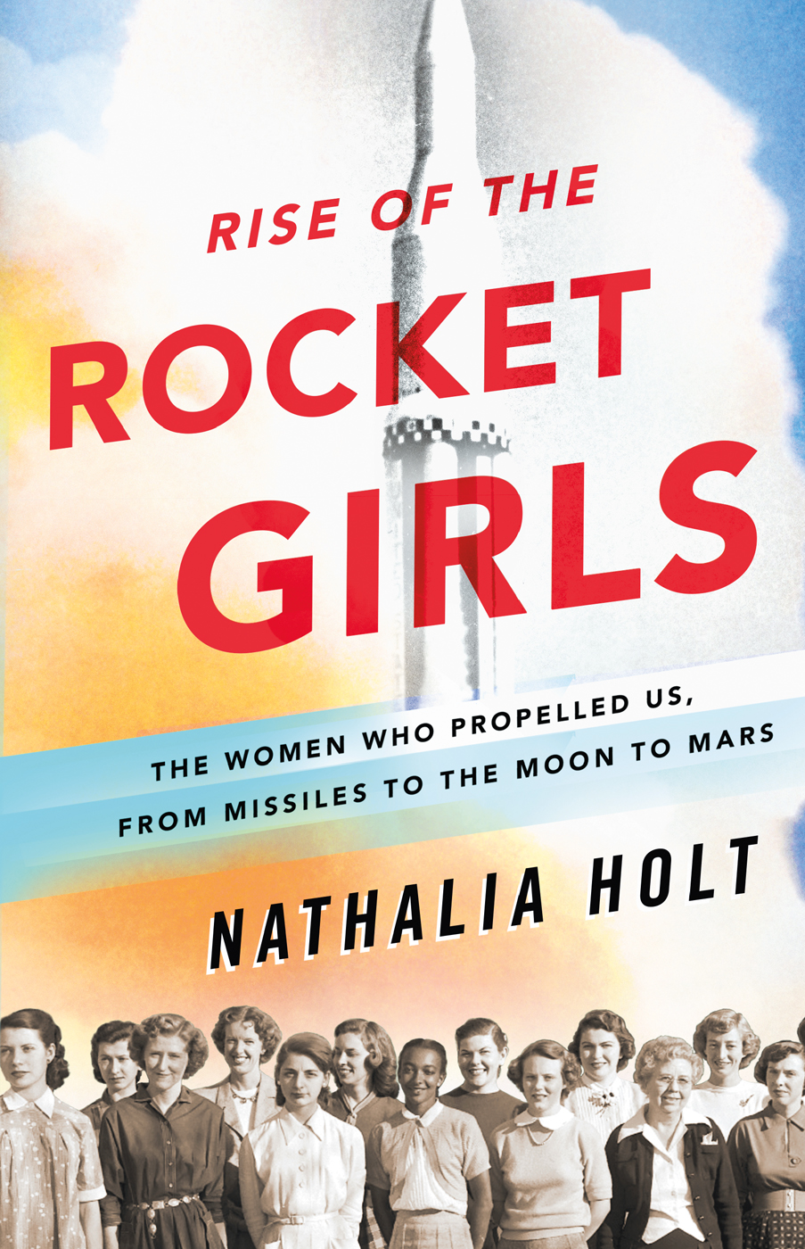 Rise of the Rocket Girls