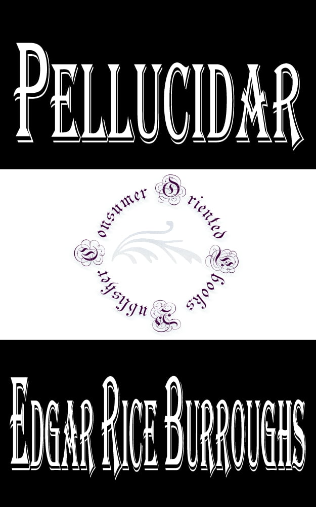 Pellucidar Series