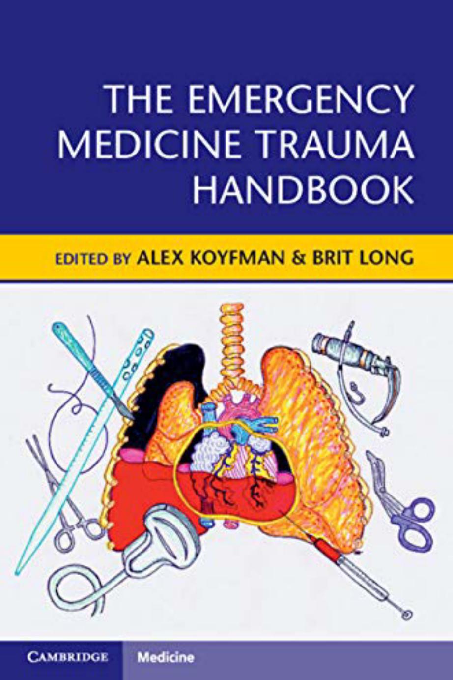 The Emergency Medicine Trauma Handbook