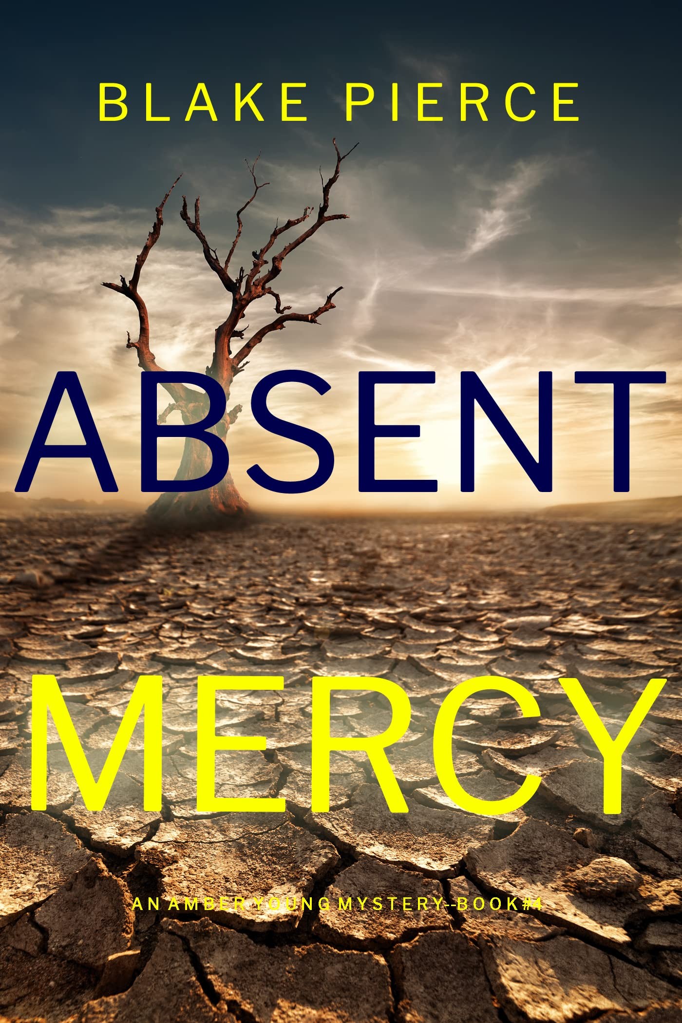 Absent Mercy