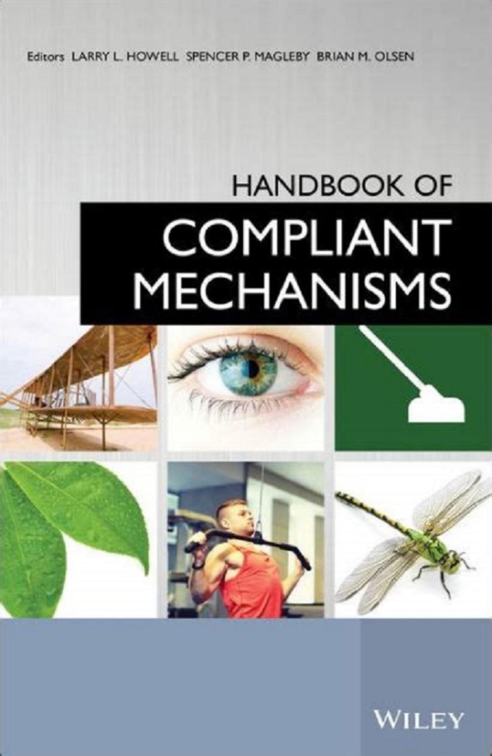 Handbook of Compliant Mechanisms